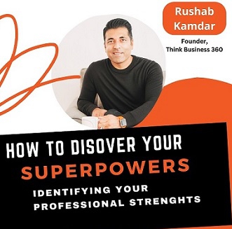 How To Discover Your Superpowers: Identifying Your Professional Strenghts